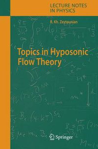 Cover image for Topics in Hyposonic Flow Theory