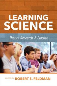 Cover image for Learning Science: Theory, Research, and Practice