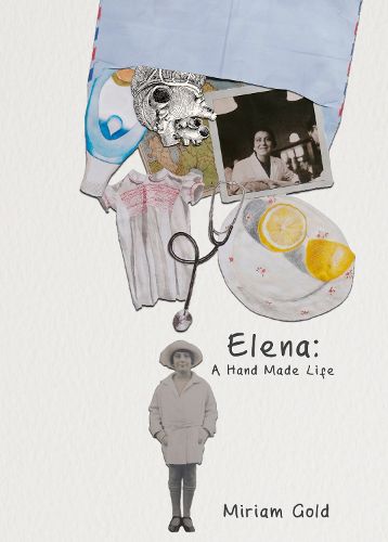 Cover image for Elena: A Hand Made Life