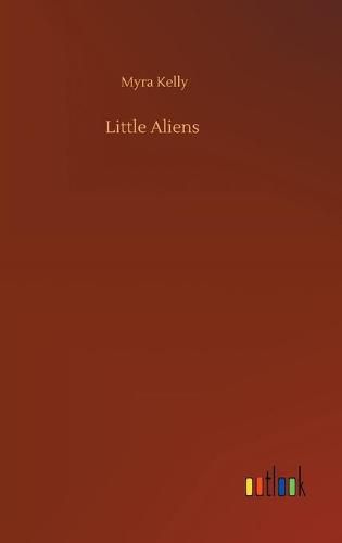 Cover image for Little Aliens