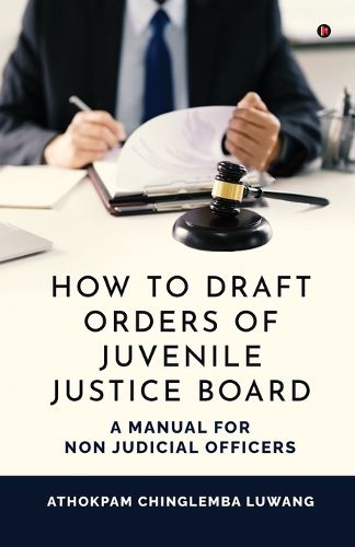 Cover image for How to Draft Orders of Juvenile Justice Board