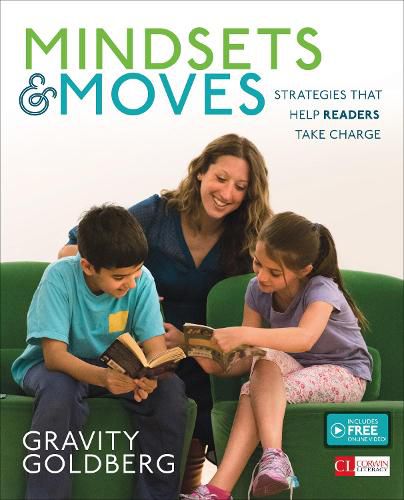 Cover image for Mindsets and Moves: Strategies That Help Readers Take Charge [Grades K-8]