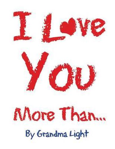 I Love You More Than