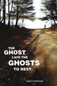 Cover image for The Ghost Lays the Ghots to Rest