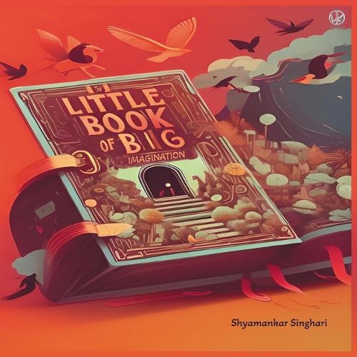 Cover image for The Little Book of Big Imagination
