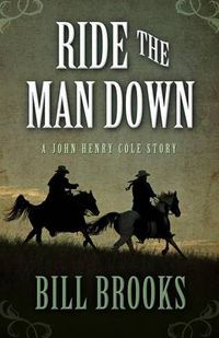 Cover image for Ride the Man Down