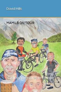 Cover image for Mamils on Tour