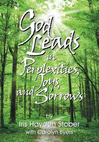 Cover image for God Leads in Perplexities, Joys and Sorrows