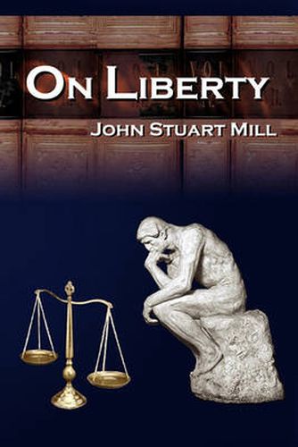 Cover image for On Liberty: John Stuart Mill's 5 Legendary Lectures on Personal Liberty