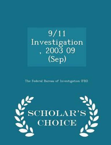 9/11 Investigation, 2003 09 (Sep) - Scholar's Choice Edition