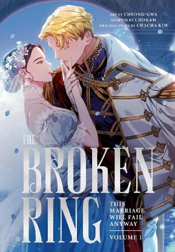 Cover image for The Broken Ring, Volume 1