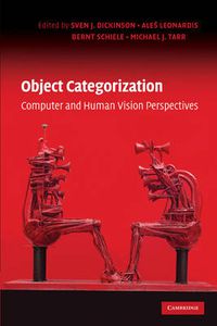 Cover image for Object Categorization: Computer and Human Vision Perspectives