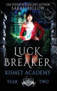 Cover image for Luck Breaker