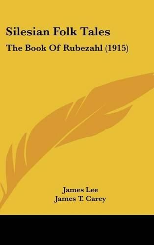 Silesian Folk Tales: The Book of Rubezahl (1915)