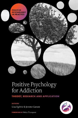 Cover image for Positive Psychology for Addiction