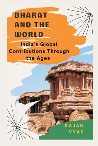 Cover image for Bharat and the World: India's Global Contributions Through the Ages