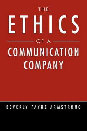 Cover image for The Ethics of a Communication Company