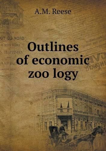 Outlines of economic zoo&#776;logy