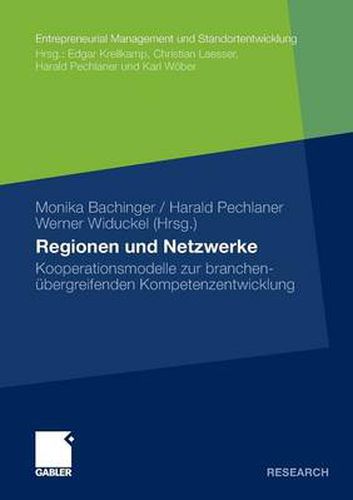 Cover image for Regionen und Netzwerke: Kooperationsmodelle zur branchenubergreifenden Kompetenzentwicklung