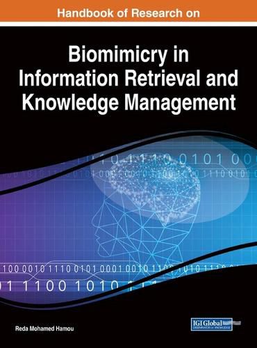 Cover image for Handbook of Research on Biomimicry in Information Retrieval and Knowledge Management