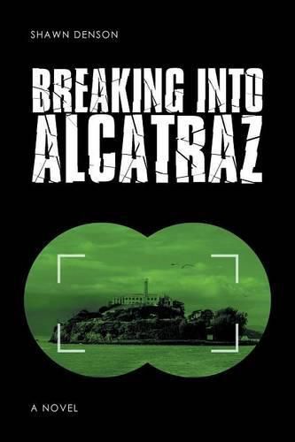 Cover image for Breaking into Alcatraz