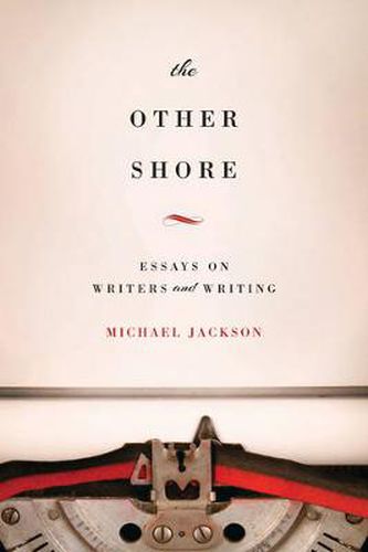 Cover image for The Other Shore: Essays on Writers and Writing