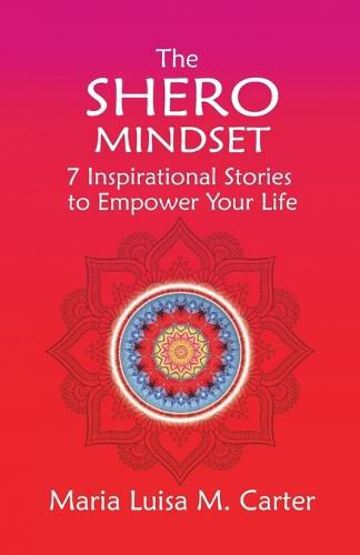 Cover image for The SHEro Mindset