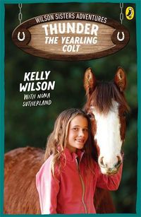 Cover image for Wilson Sisters Adventures 2: Thunder, the Yearling Colt