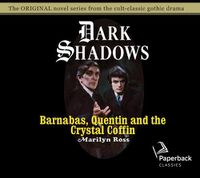 Cover image for Barnabas, Quentin and the Crystal Coffin, Volume 19