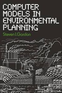 Cover image for Computer Models in Environmental Planning