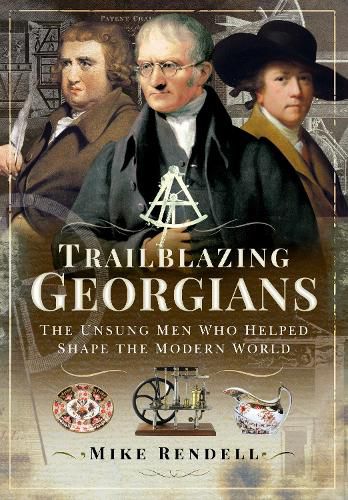 Cover image for Trailblazing Georgians: The Unsung Men Who Helped Shape the Modern World