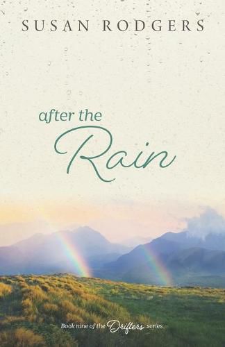 After The Rain: Drifters, Book Nine