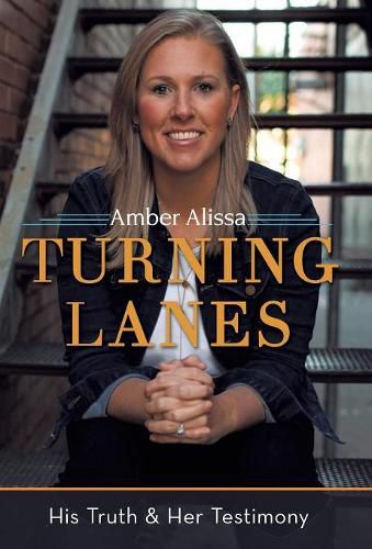 Cover image for Turning Lanes: His Truth & Her Testimony