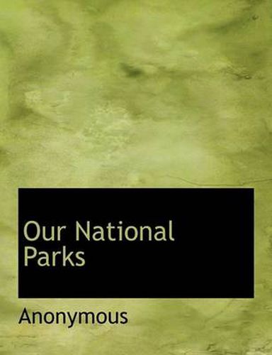 Cover image for Our National Parks