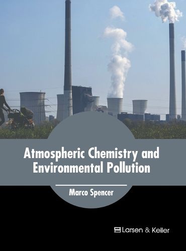 Cover image for Atmospheric Chemistry and Environmental Pollution