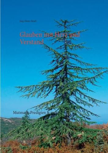 Cover image for Glauben mit Herz und Verstand: Mutmach-Predigten & mehr