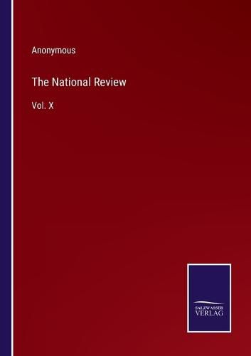 Cover image for The National Review: Vol. X