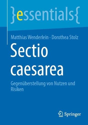 Cover image for Sectio caesarea: Gegenuberstellung von Nutzen und Risiken