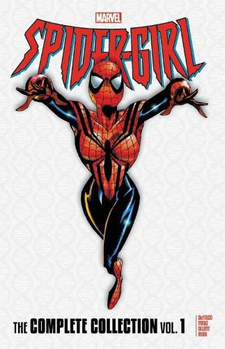 Cover image for Spider-girl: The Complete Collection Vol. 1