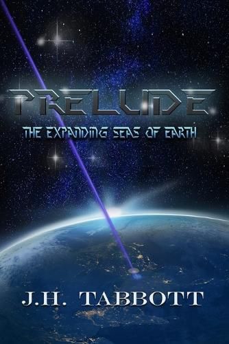 Cover image for Prelude: The Expanding Seas of. Earth