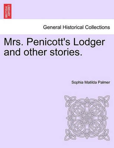 Cover image for Mrs. Penicott's Lodger and Other Stories.