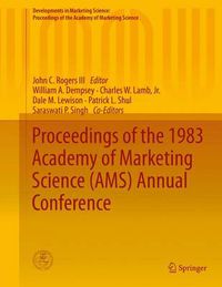 Cover image for Proceedings of the 1983 Academy of Marketing Science (AMS) Annual Conference