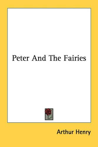 Cover image for Peter and the Fairies