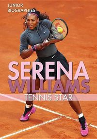 Cover image for Serena Williams: Tennis Star