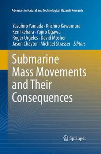 Cover image for Submarine Mass Movements and Their Consequences: 5th International Symposium