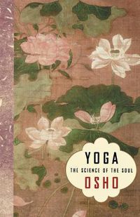 Cover image for Yoga: The Science of the Soul