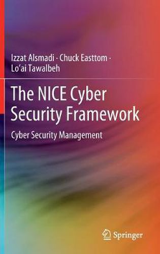 Cover image for The NICE Cyber Security Framework: Cyber Security Management