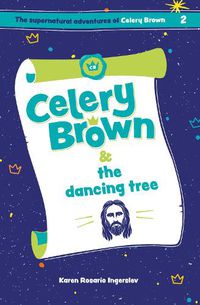 Cover image for Celery Brown and the dancing tree