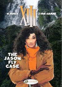 Cover image for XIII 6 - The Jason Fly Case