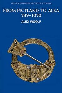 Cover image for From Pictland to Alba, 789-1070